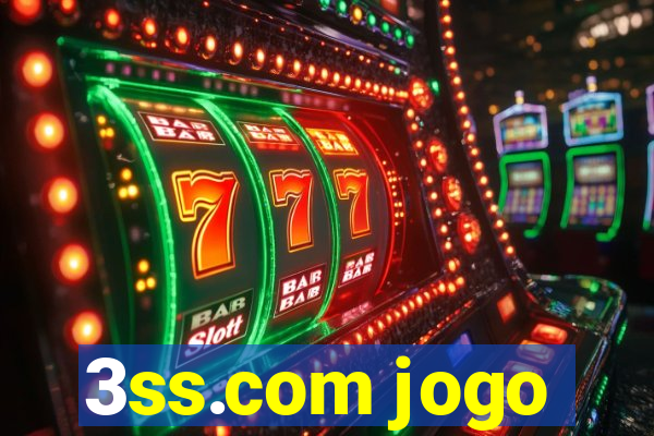 3ss.com jogo
